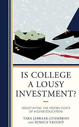 Is College A Lousy Investment?