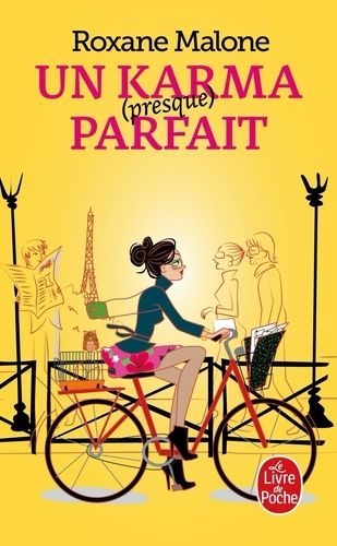 Un Karma (Presque) Parfait