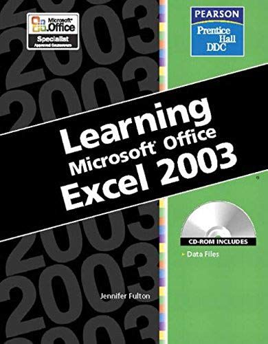 Learning Microsoft Office Excel 2003 (Ddc Learning)