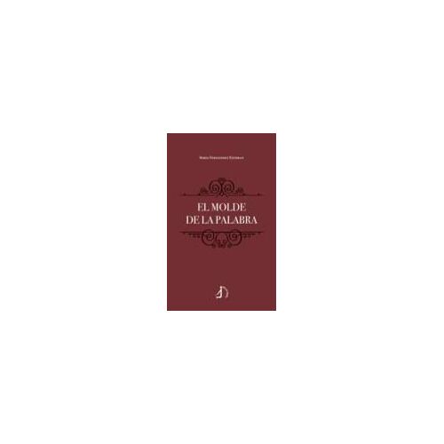 El Molde De La Palabra