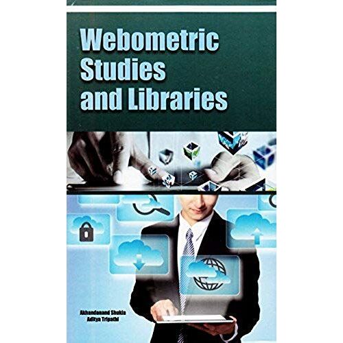 Webometric Studies And Libraries