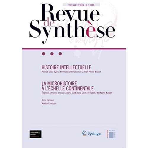 Histoire Intellectuelle La Microhistoire À L'échelle Continentale (Revue De Synthèse)