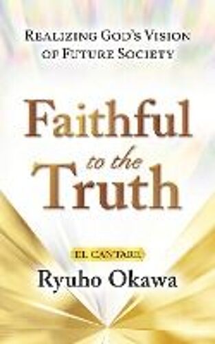 Faithful To The Truth