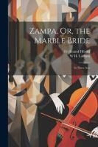 Zampa, Or, The Marble Bride