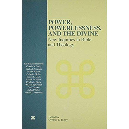 Power, Powerlessness, And The Divine