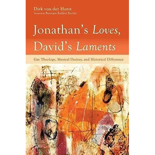 Jonathan's Loves, David's Laments