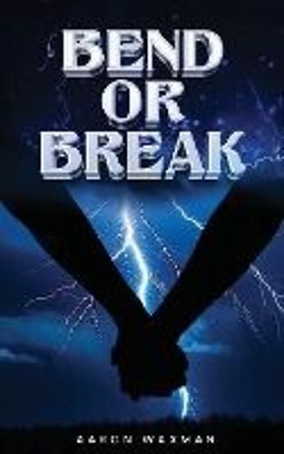 Bend Or Break