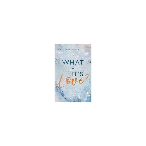 What If It?S Love?