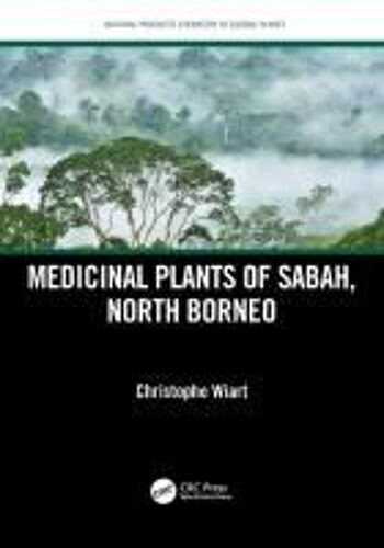 Medicinal Plants Of Sabah, North Borneo