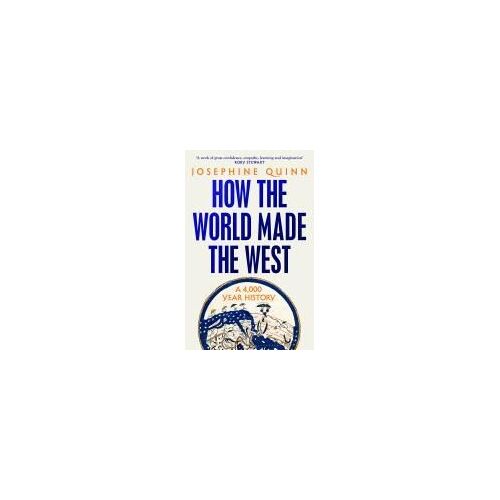 How The World Made The West