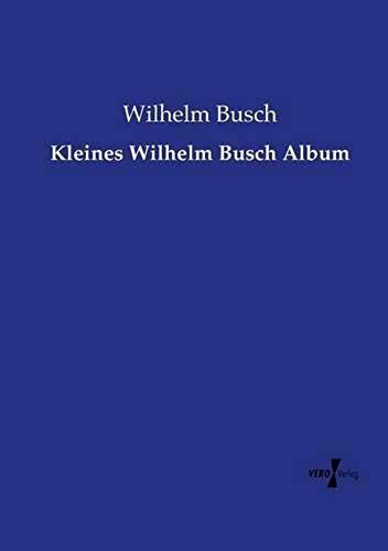 Kleines Wilhelm Busch Album