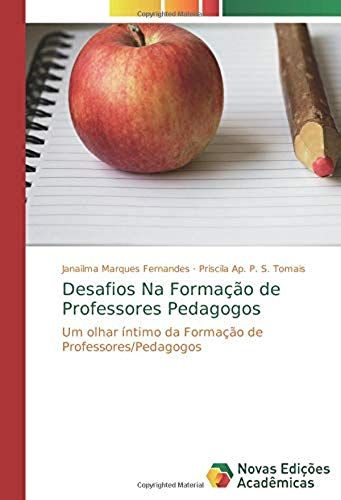 Desafios Na Formação De Professores Pedagogos