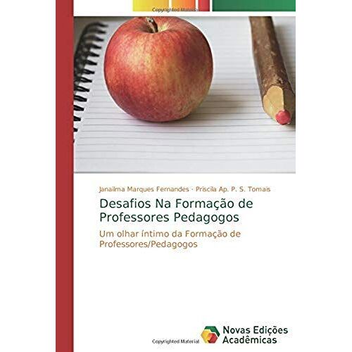 Desafios Na Formação De Professores Pedagogos