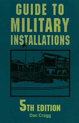 Guide To Military Installations (5th Ed)