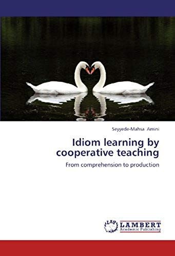 Idiom Learning By Cooperative Teaching