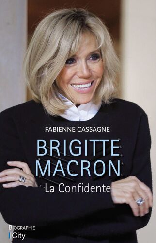 Brigitte Macron, La Confidente