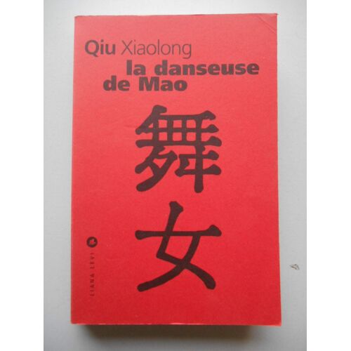 La Danseuse De Mao