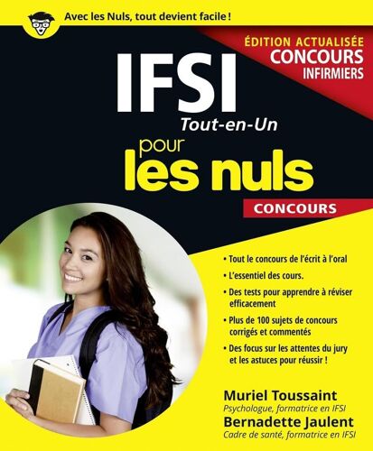 Ifsi Tout-En-Un Pour Les Nuls Concours, Édition 2017