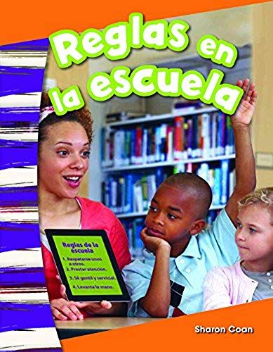 Reglas En La Escuela (Rules At School) (Spanish Version) (Kindergarten)