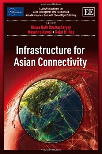 Infrastructure For Asian Connectivity