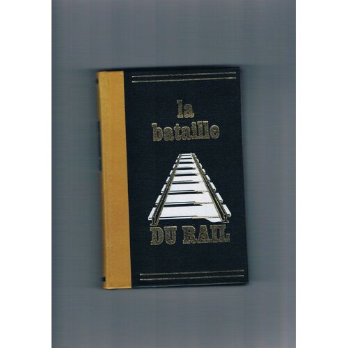 La Bataille Du Rail