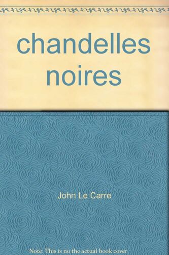 Chandelles Noires