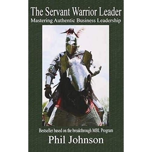 Servant Warrior Leader