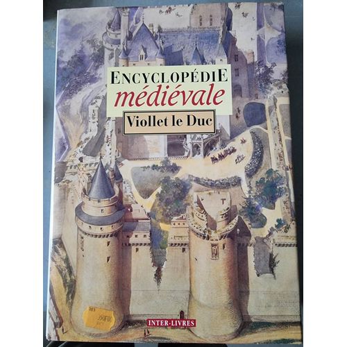 Encyclopédie Médiévale Viollet Le Duc Tome 1