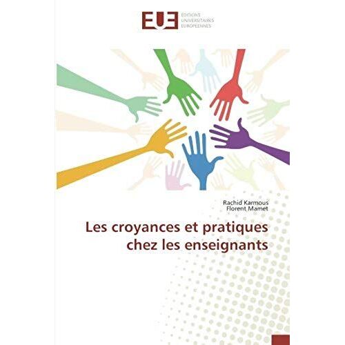 Les Croyances Et Pratiques Chez Les Enseignants