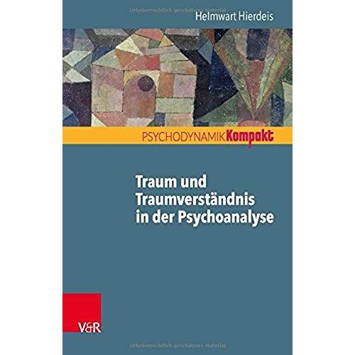 Traum Und Traumverständnis In Der Psychoanalyse