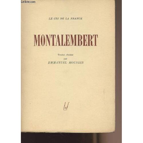Montalembert - Collection Le Cri De La France