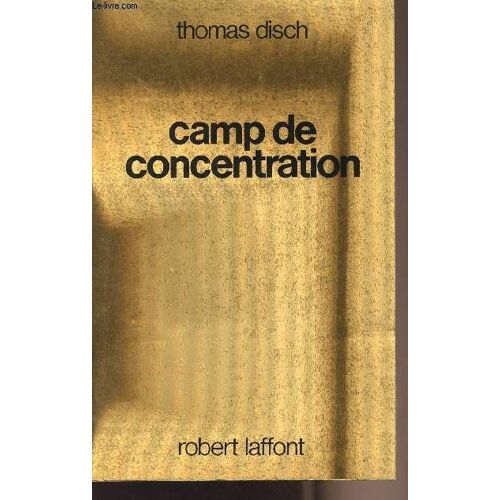 Camp De Concentration - Collection Ailleurs Et Demain
