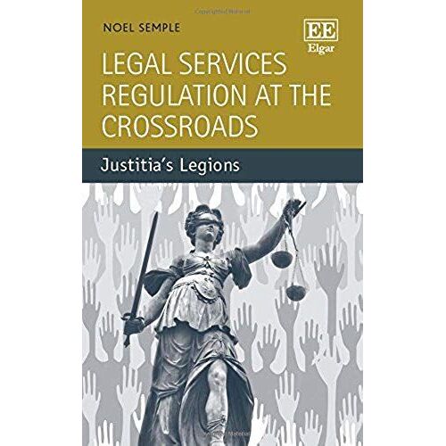 Legal Services Regulation At The Crossroads