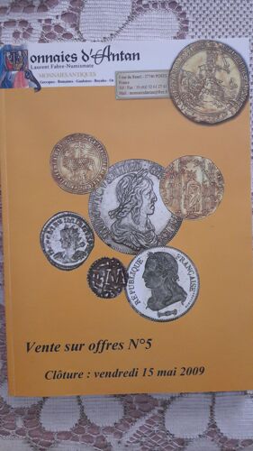 Monnaies D'antan Vente Sur Offres N°5 15 Mai 2009
