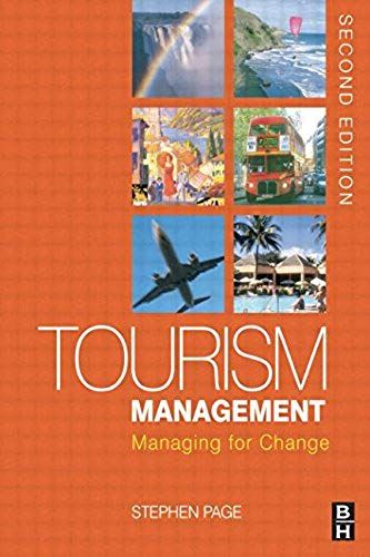 Tourism Management Lpe Ie, Second Edition: Managing For Change
