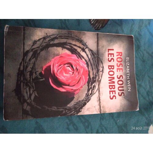 Rose Sous Les Bombes