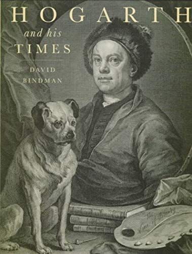 Hogarth And His Times: Serious Comedy