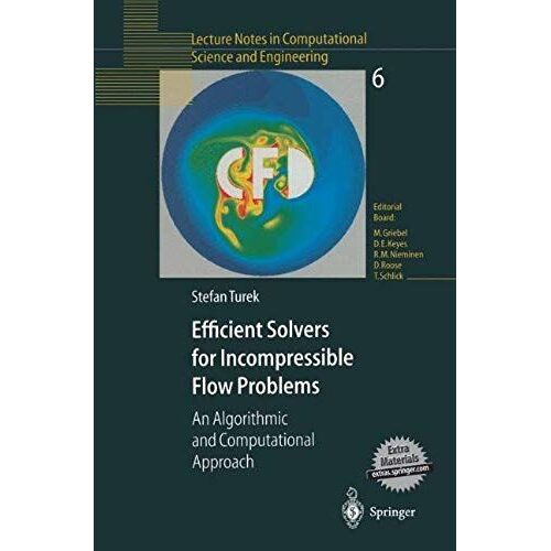 Efficient Solvers For Incompressible Flow Problems