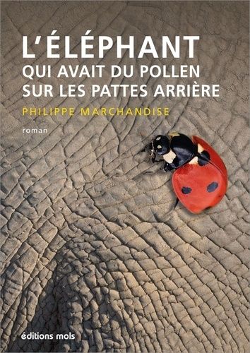 L'éléphant Qui Avait Du Pollen Sur Les Pattes Arrière