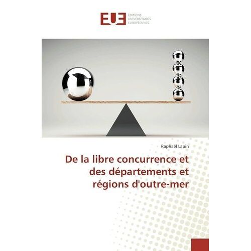 De La Libre Concurrence Et Des Départements Et Régions D'outre-Mer