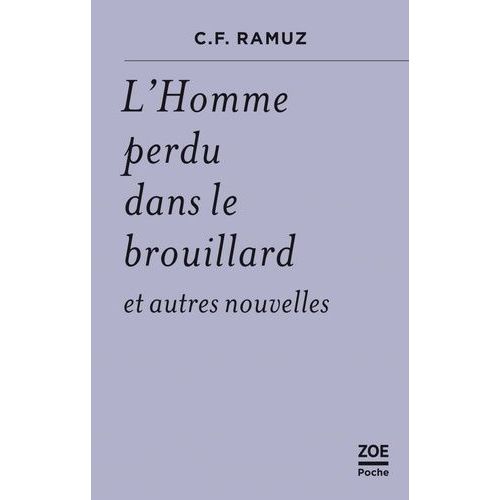 L'homme Perdu Dans Le Brouillard Et Autres Nouvelles