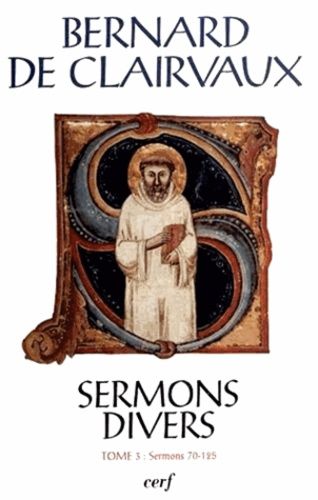 Oeuvres Complètes - Tome 24, Sermons Divers - Tome 3, Sermons 70-125