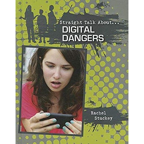 Digital Dangers