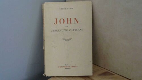 John Ou L'ingénuité Catalane
