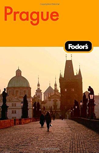 Fodor's Prague, 2nd Edition (Fodor's Prague & The Best Of The Czech Republic)