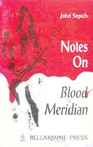 Notes On Blood Meridian