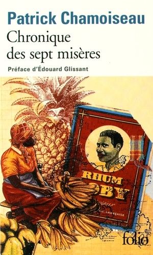 Chronique Des Sept Misères - Suivi De Paroles De Djobeurs