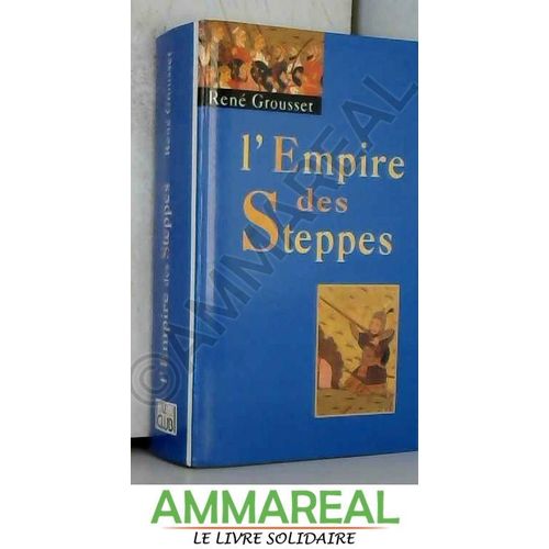 L'empire Des Steppes
