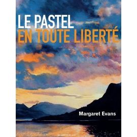 Le Pastel En Toute Liberté