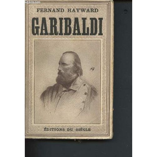 Garibaldi (Collection L Histoire Vivante)
